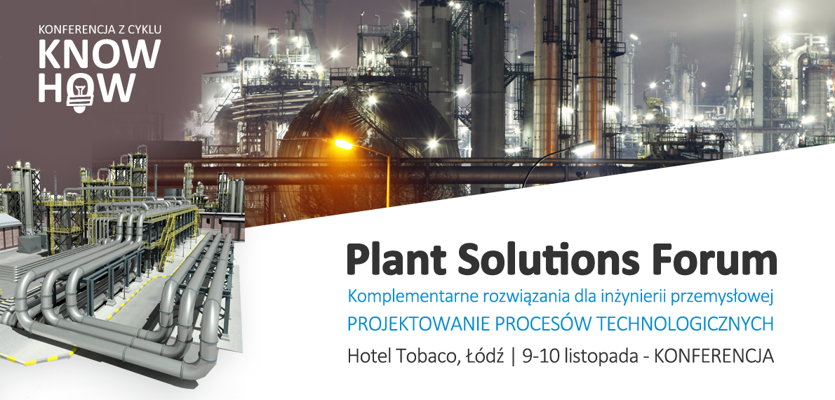 Read more about the article KONFERENCJA PLANT SOLUTION Z CYKLU KNOW HOW